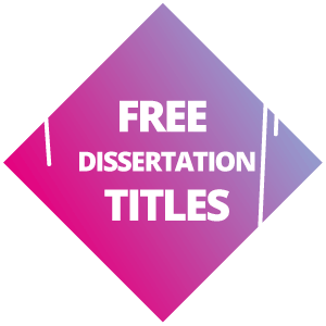 Standard Dissertation Titles