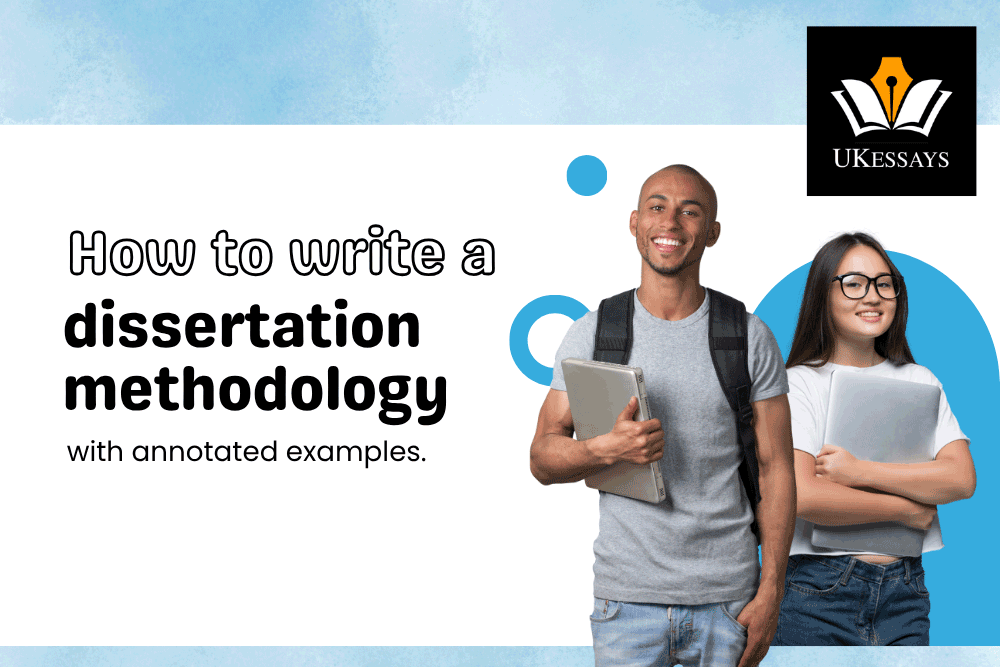 Dissertation methodology examples + how-to guide